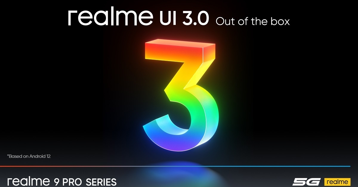 Realme 9 Pro+ ได้รับการยืนยันว่าจะเปิดตัวพร้อมกับ Realme UI 3.0 บนพื้นฐาน Android 12